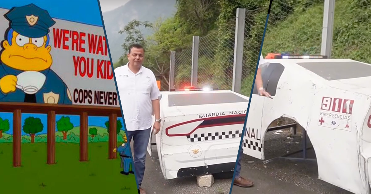 Eles colocam carros de patrulha de papelão para os motoristas poderem se cagar.