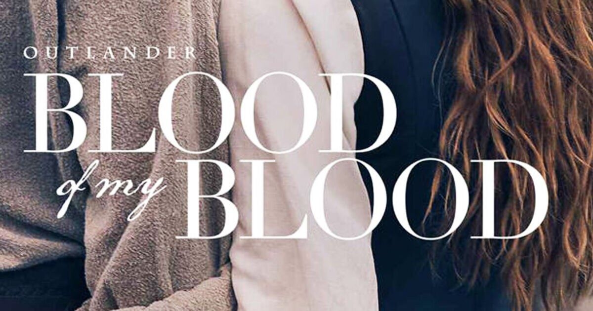 Outlander: Blood of My Blood hayranları, ön hikaye yan ürününün yeni görünümünün yayınlanmasıyla 'çığlık attı'