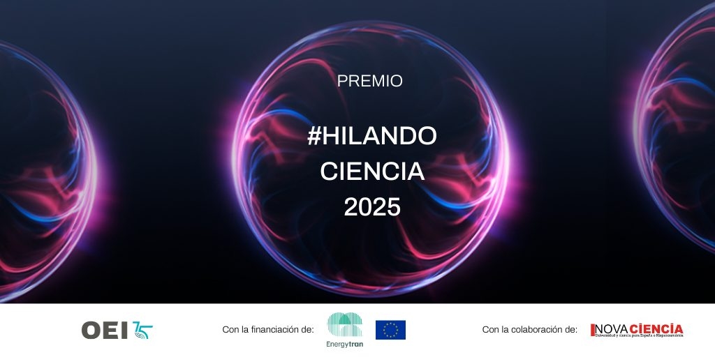 L'OEI lancia il 4° Premio #HilandoCiencia per promuovere la divulgazione scientifica in America Latina.