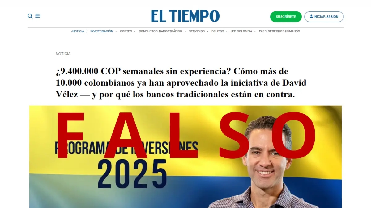 Beware of this scam in Colombia that uses the image of David Vélez, CEO of Nubank, and EL TIEMPO in a fake article.