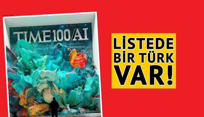 TIME100 2025 AI: Составлен список 100 самых влиятельных имен в области искусственного интеллекта! В списке есть и турок.