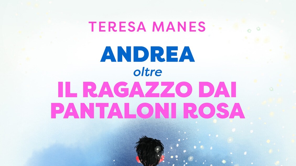 The book 'Andrea, beyond the boy with pink pants' is back